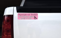 Princess Vehicle Needs Room to Load Sticker