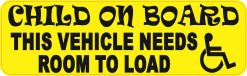 Child Vehicle Needs Room to Load Magnet