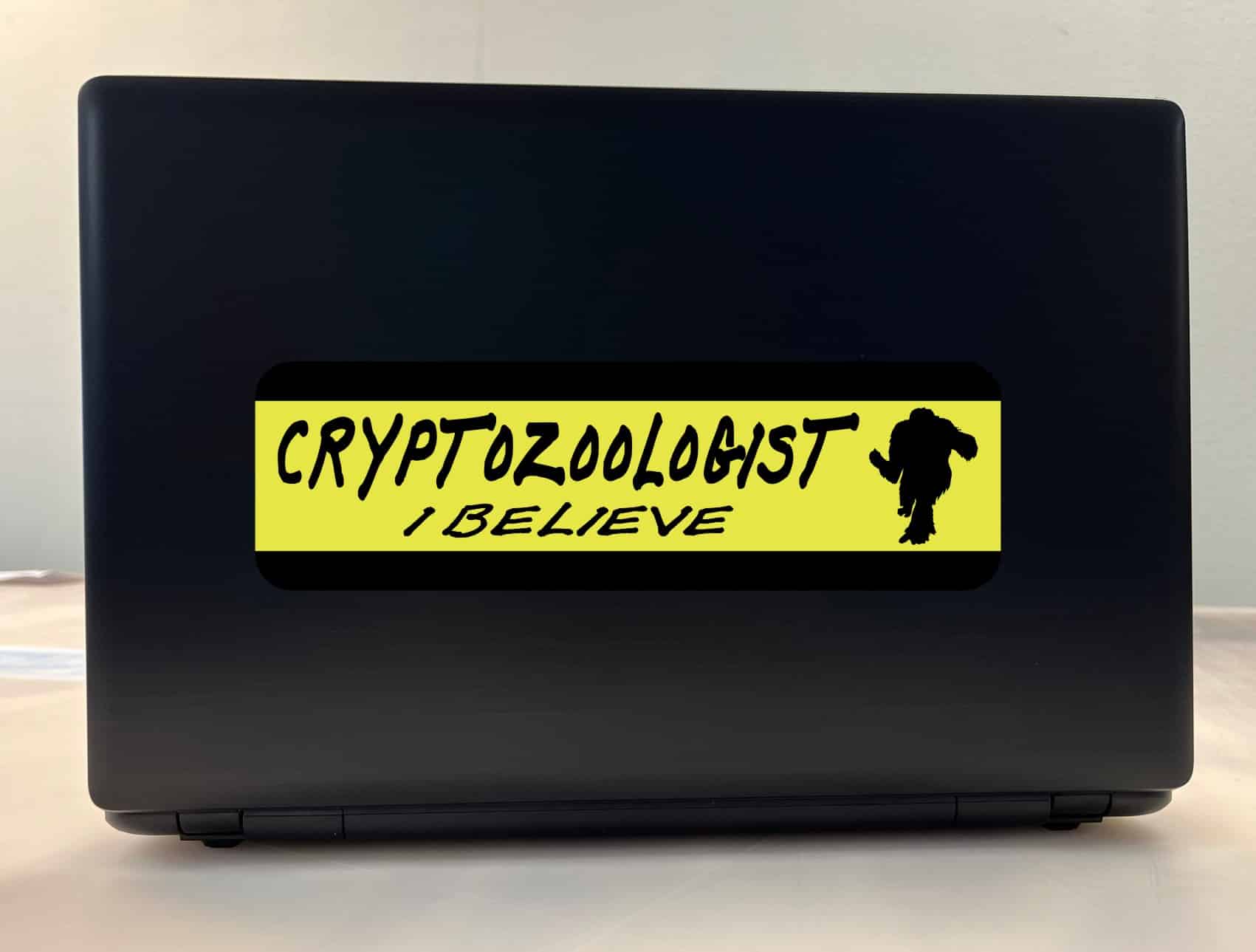 10in x 3in Cryptozoologist I Believe Bumper Sticker - Image 4