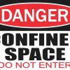 Do Not Enter Confined Space Sticker