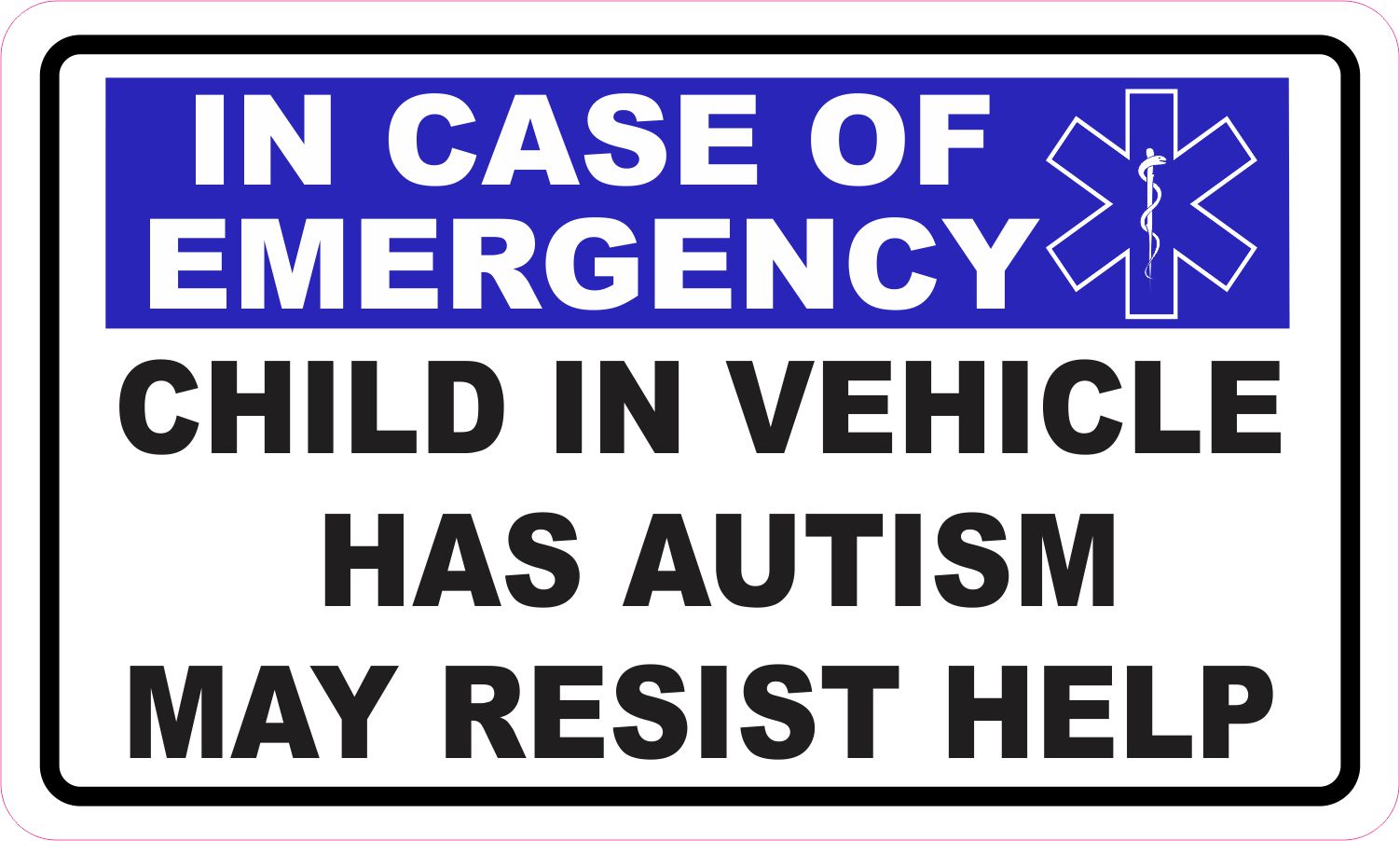 Star of Life Child in Vehicle Has Autism Vinyl Sticker