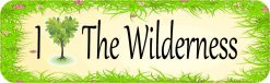 I Love The Wilderness Bumper Sticker