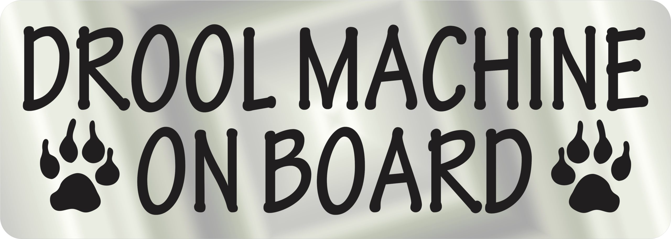 Drool Machine on Board Vinyl Sticker