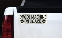 Drool Machine on Board Magnet