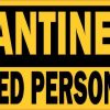 Quarantine Area Vinyl Sticker