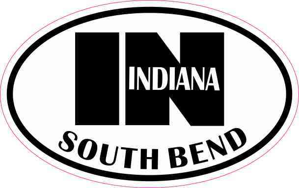 Oval IN South Bend Vinyl Sticker
