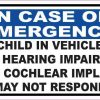 Child in Vehicle Has Cochlear Implant Magnet