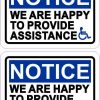 Handicap We Are Happy to Provide Assistance Vinyl Stickers
