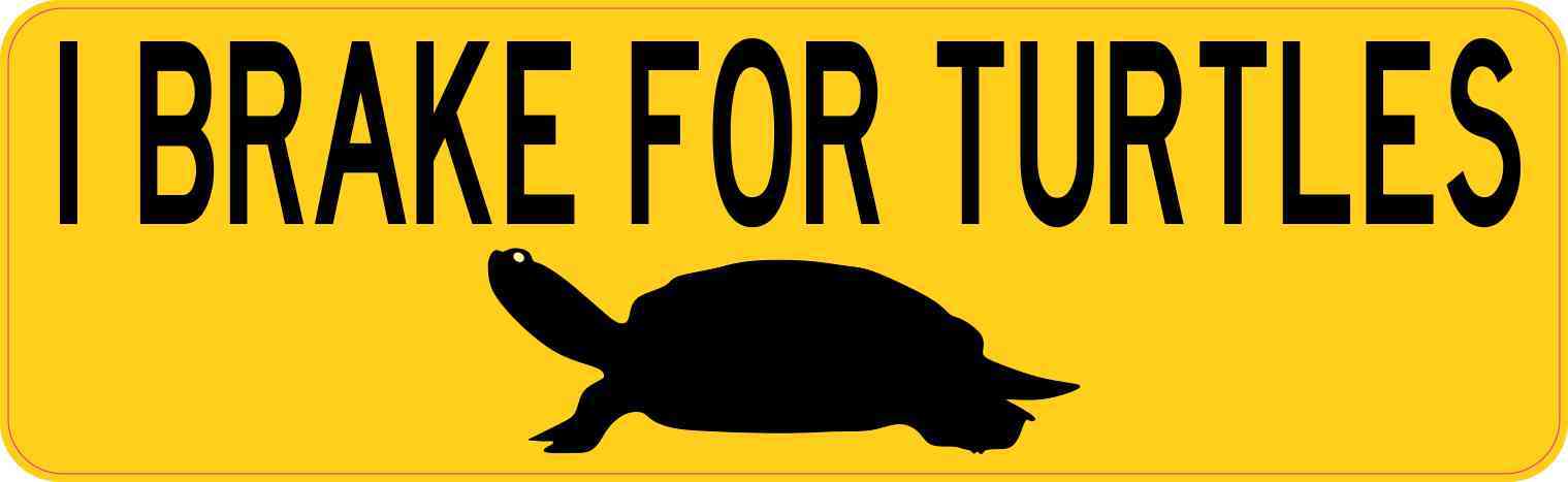 I Brake for Turtles Vinyl Sticker