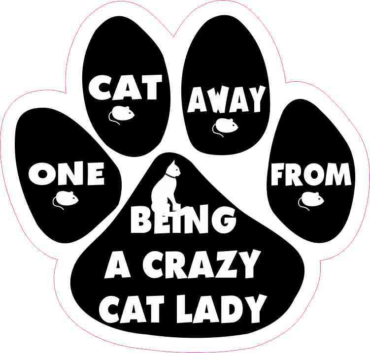 One Cat Away from Crazy Cat Lady Vinyl Sticker