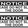 Oblong Do Not Slam Door Vinyl Stickers