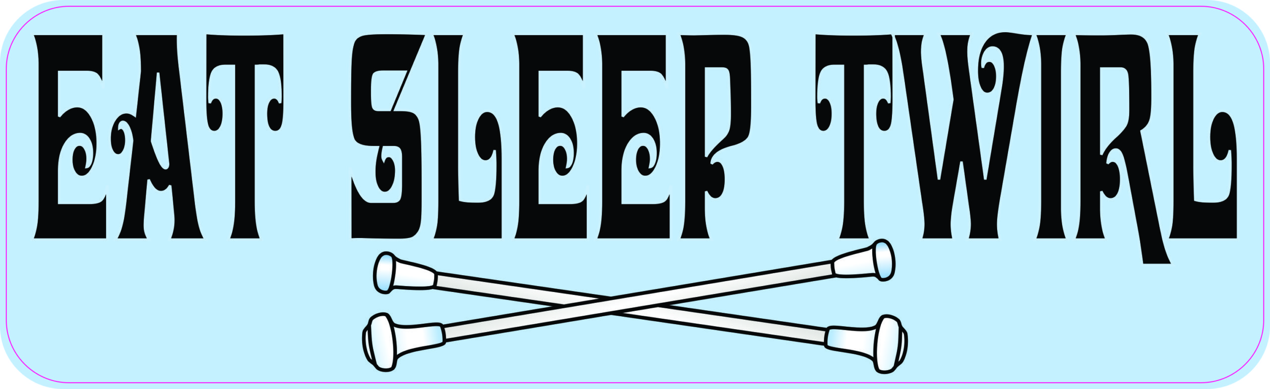 Eat Sleep Twirl Vinyl Sticker