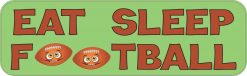 Eat Sleep Football Magnet