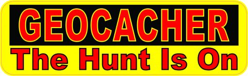 The Hunt Is On Geocacher Magnet
