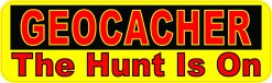 The Hunt Is On Geocacher Vinyl Sticker