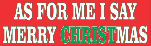 I Say Merry Christmas Vinyl Sticker