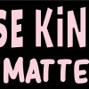 Choose Kindness Vinyl Sticker