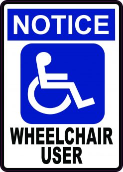 Notice Wheelchair User Magnet