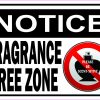 Notice Fragrance Free Zone Vinyl Sticker