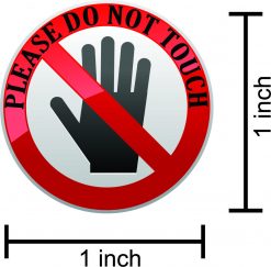 Do Not Touch Vinyl Stickers