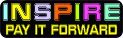 Inspire Pay It Forward Magnet