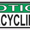 Notice Recycling Bin Vinyl Sticker