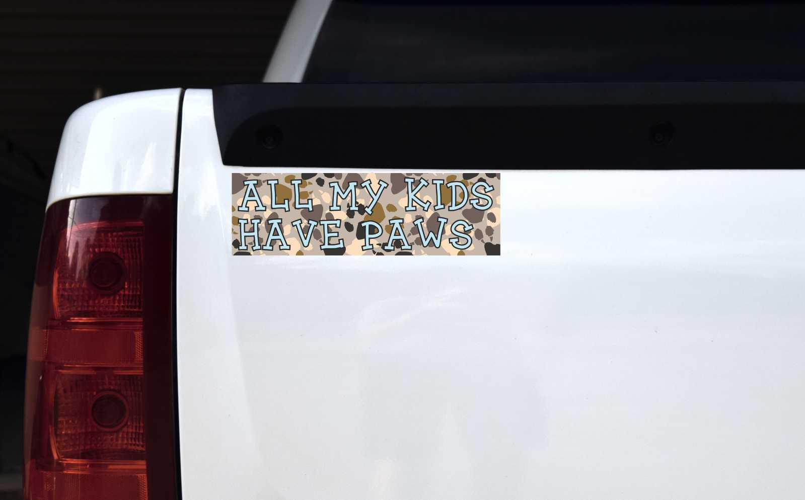 All My Kids Have Paws Vinyl Sticker