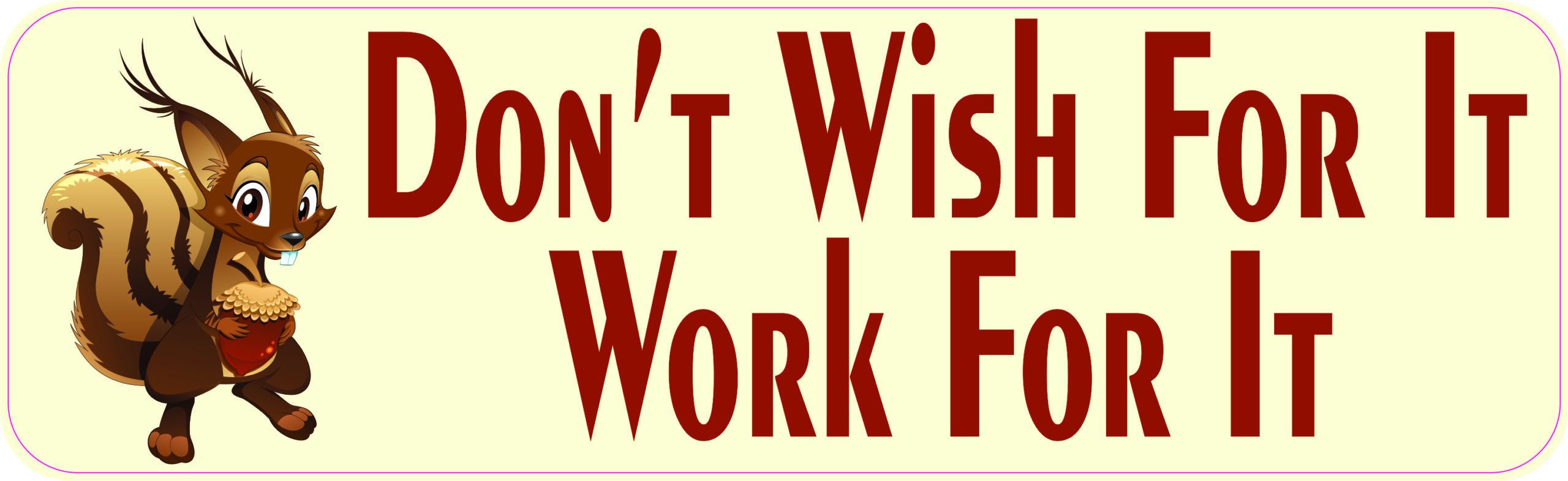 Work for It Vinyl Sticker