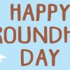 Happy Groundhog Day Magnet