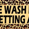 Leopard Print Wash Hands After Petting Animals Magnet