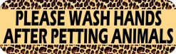 Leopard Print Wash Hands After Petting Animals Magnet