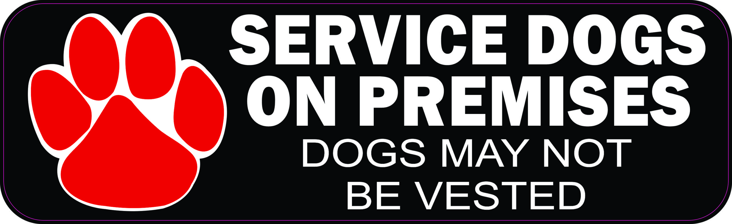 Service Dogs on Premises Magnet