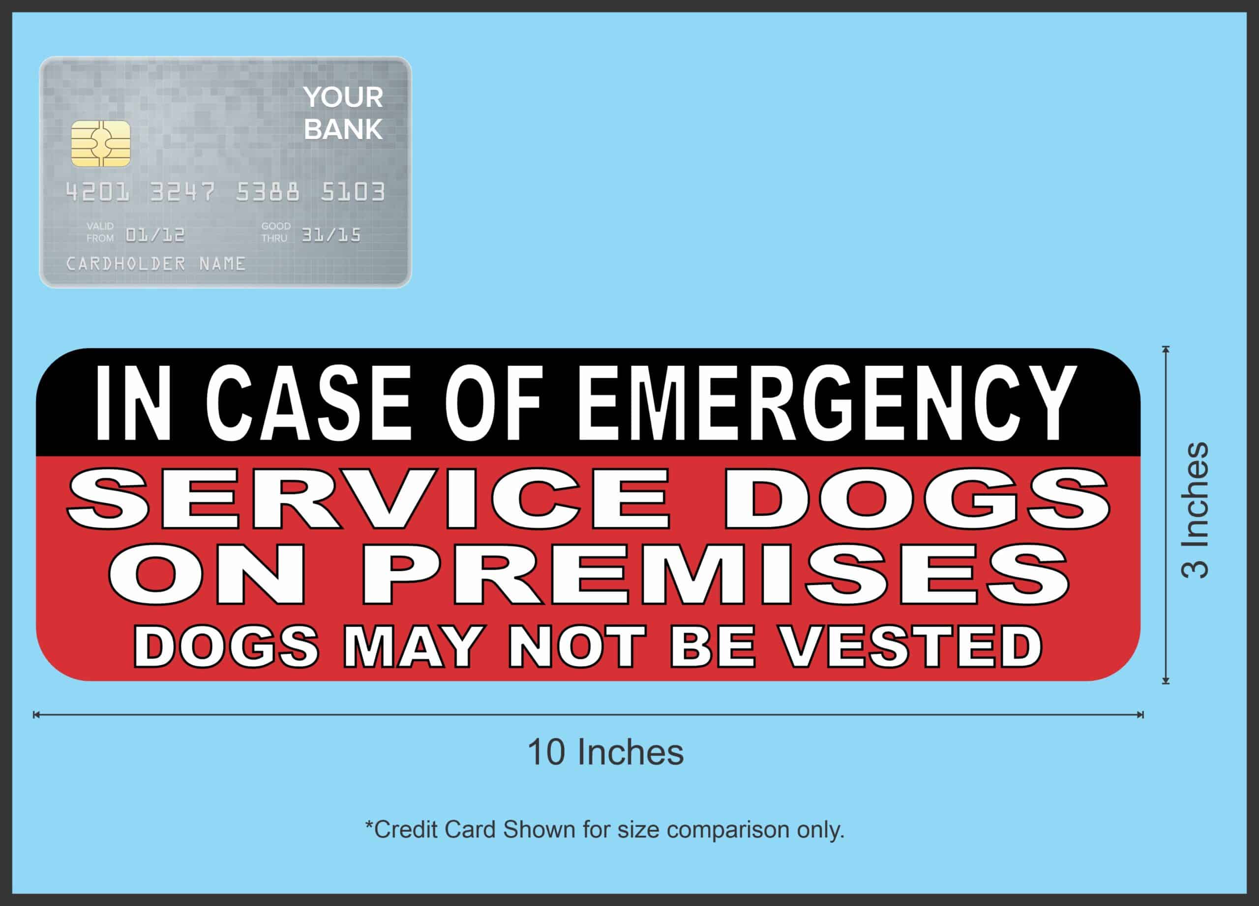 10in x 3in Service Dogs on Premises Magnet