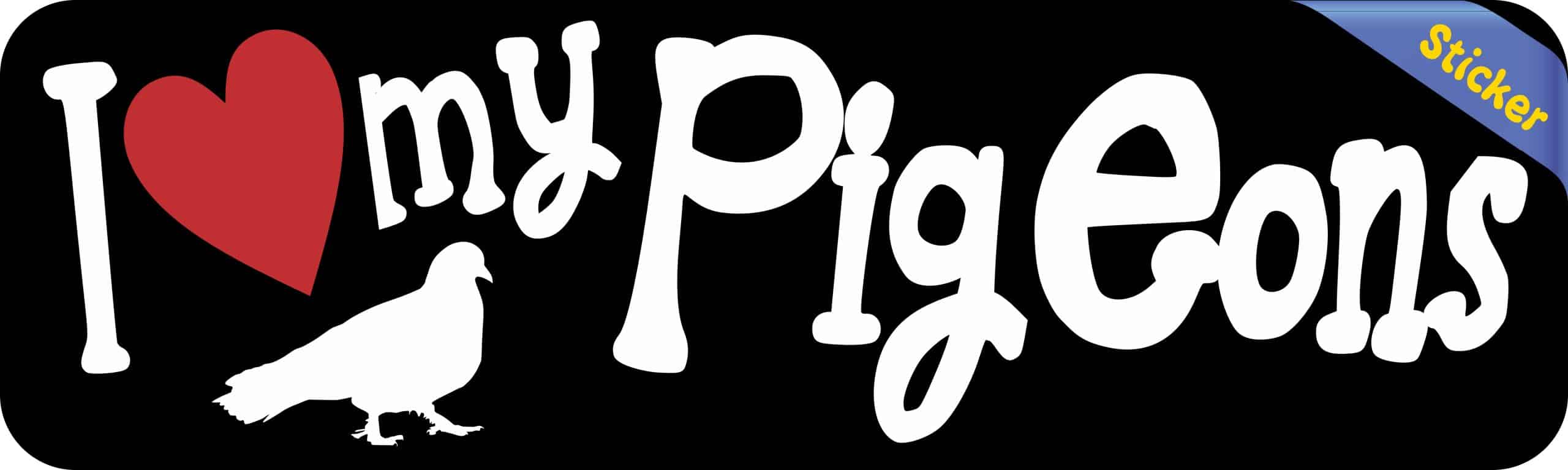 10in x 3in I Love My Pigeons Vinyl Sticker - Image 2