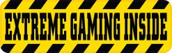 Extreme Gaming Inside Vinyl Sticker