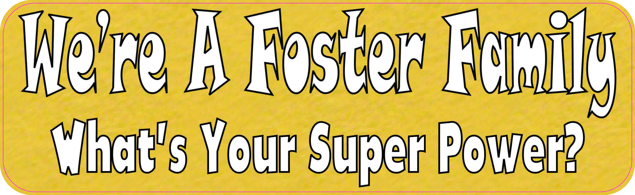 Foster Family Magnet