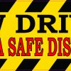 Keep a Safe Distance New Driver Magnet