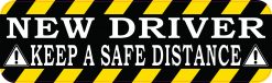 Keep a Safe Distance New Driver Magnet