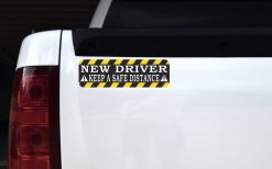 Keep a Safe Distance New Driver Magnet