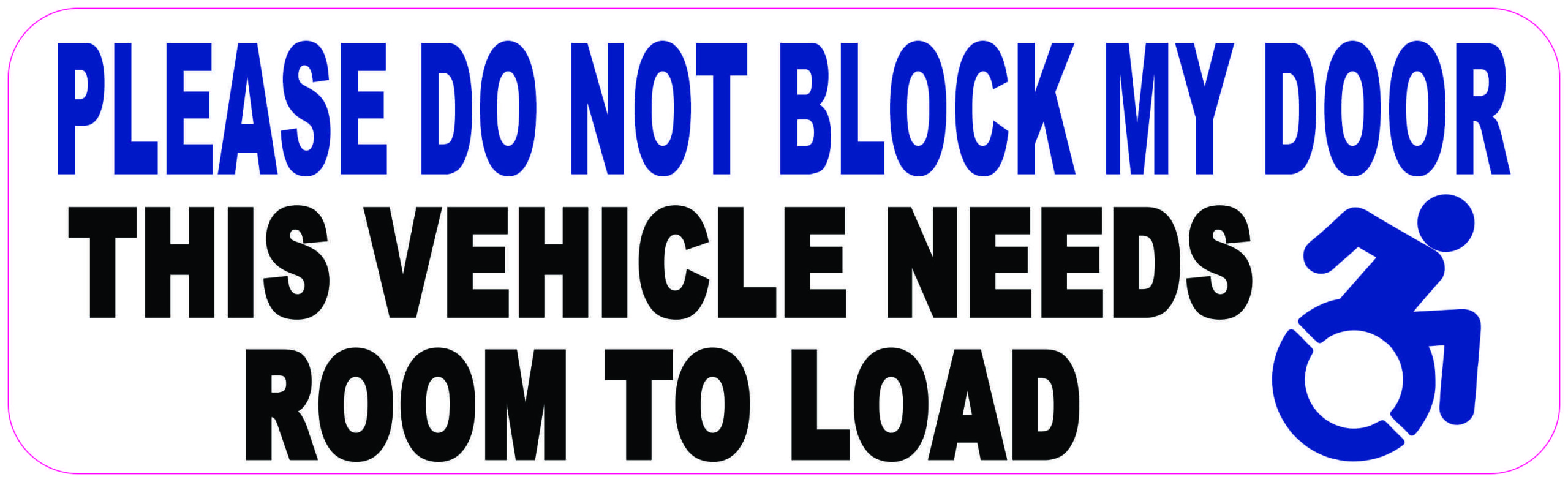 Dynamic Disability Do Not Block Door Magnet