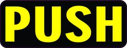 Push Vinyl Sticker