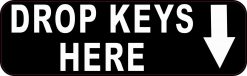 Drop Keys Here Magnet