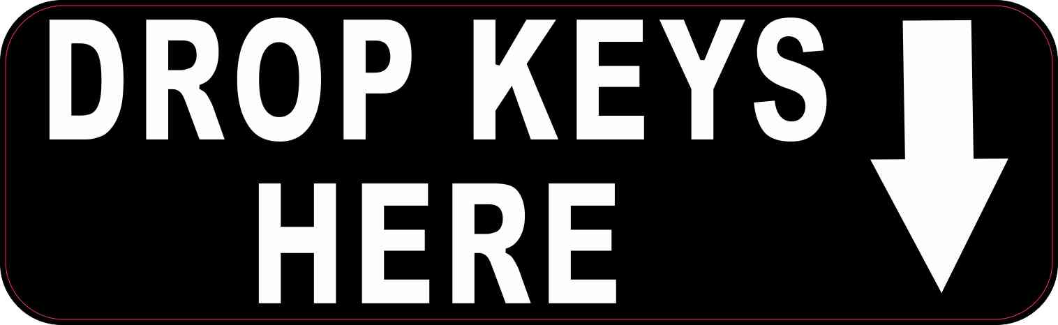 Drop Keys Here Magnet