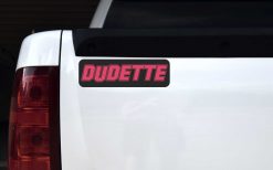 Dudette Vinyl Sticker