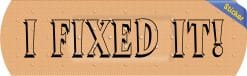 Alternative view of 10in x 3in I Fixed It Bandage Vinyl Sticker