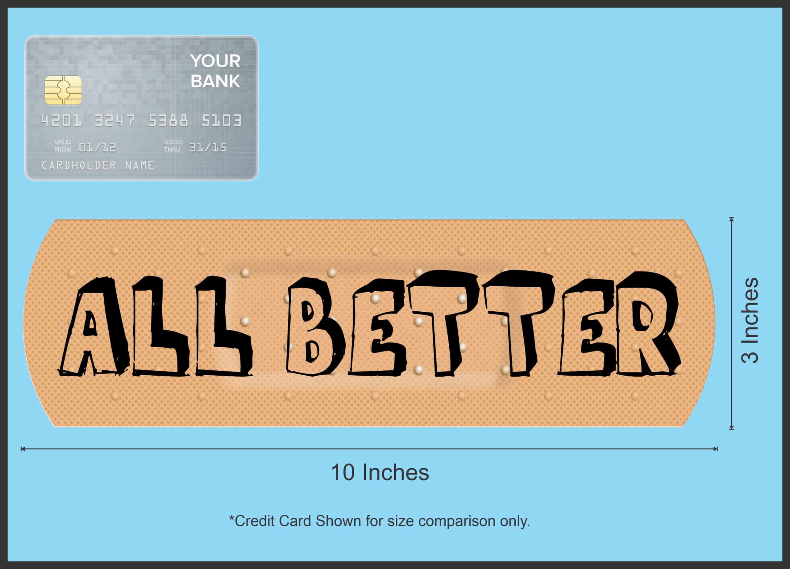 10in x 3in All Better Bandage Vinyl Sticker - Image 4