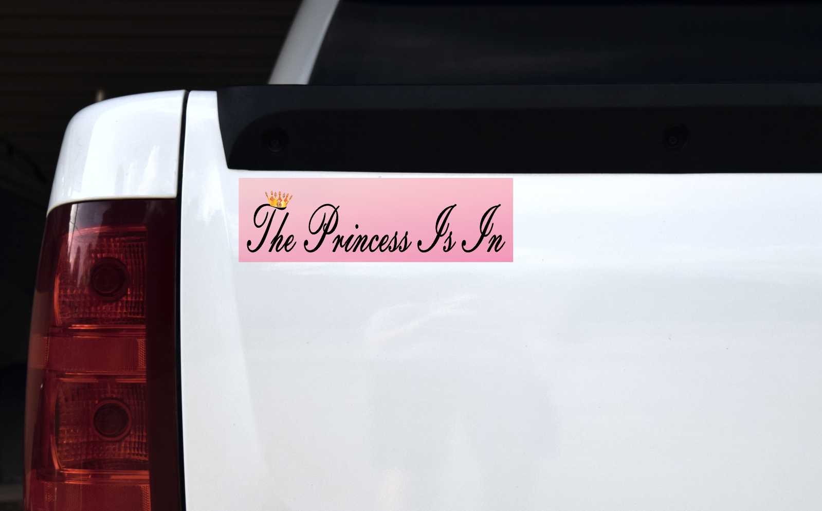 The Princess Is in Vinyl Sticker