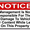 Management Not Responsible for Theft or Damage Vinyl Sticker