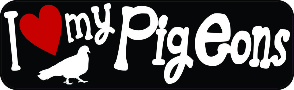 I Love My Pigeons Magnet