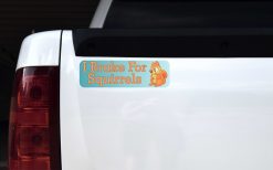 I Brake for Squirrels Vinyl Sticker